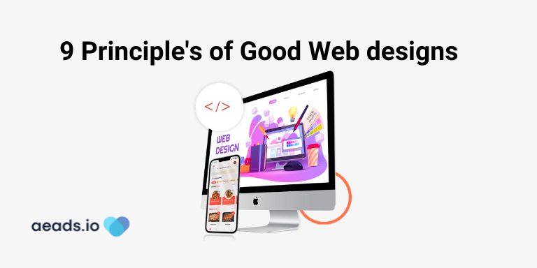 9 Principle's of Good Web designs