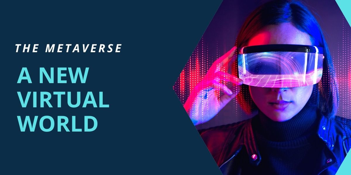 The metaverse: A new virtual world